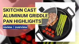 Review: S&middot;KITCHN Cast Aluminum Griddle Pan - A Lightweight Alternative to Cast Iron!