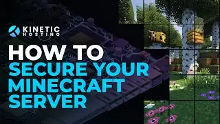 How To Secure Your Minecraft Server