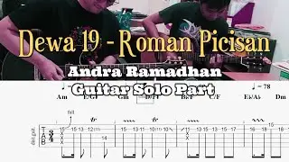 Roman Picisan - Dewa 19 (Andra Ramadhan) Guitar Solo Part TABs & Slow Tutorial