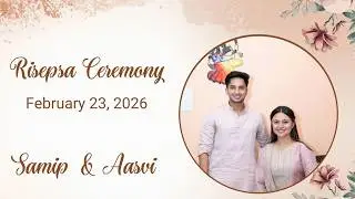 Aasvi and Samip Reception Ceremony