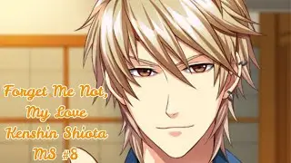 Forget Me Not, My Love / Kenshin Shiota / Main Story #8