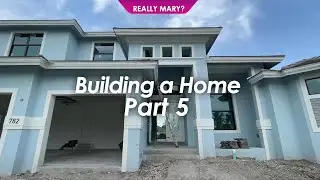 Building a Home with Jason Bailey of FCI Homes Pt. 5 | Really Mary