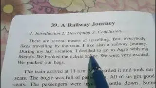 ✅ Learn to write an essay on A RAILWAY JOURNEY in English?