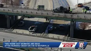 2 MaineDOT workers killed, another injured in chain-reaction crash on I-95 in Waterville, police say