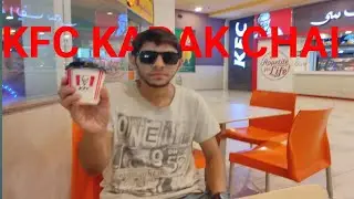 KFC karak chai vs pathan ki chai