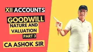 Capitalisation of Average Profit | Goodwill | Class 12th Accounts