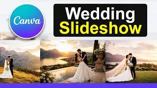 How To Create a Slideshow of Wedding Photos in Canva (Step By Step)