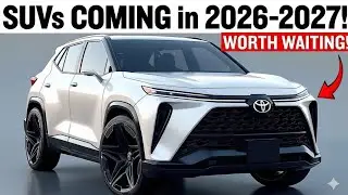 7 Best New SUVs Coming In 2026 & 2027 You MUST Wait For