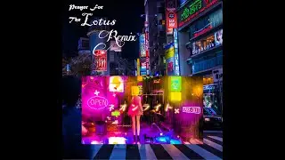 TEMPLIME feat. 星宮とと - ネオンライト(Prayer For The Lotus Remix)