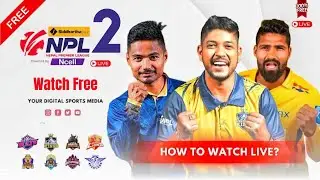 NPL Season 2 2025 FREE Live Streaming HD! No Subscription | Easy App Guide