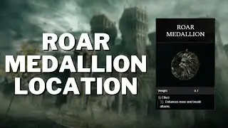 Elden Ring Guide: How to Find the Roar Medallion Talisman