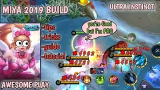 MIYA COMPLETE GUIDE | YOU'RE GOOD BUT I'M PRO | MOBILE LEGENDS