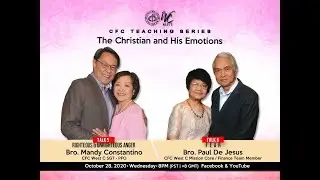 The Christian and His Emotions  Talk 5 & 6 - October 28, 2020