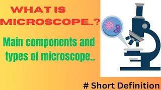 @Types of microscope #medicalstudents #microscope  @Antony #MSS #science #scientist
