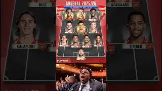 Arsenal's INSANE 2025/26 Dream Team - IF All Rumors Are True! 🔥⚡