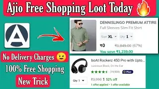 Ajio ₹0 Shopping Loot Today | Ajio free shopping | free shopping loot today | today loot offer #loot
