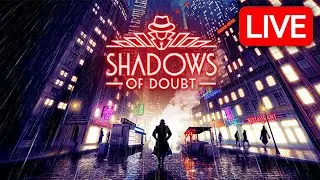 SHADOWS OF DOUBT Full Release - #ad LIVE 🔴