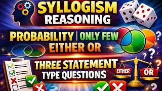 Syllogism reasoning probability/ only few / either or / three statement type questions 🎯📚 #ssc #upsi