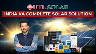 UTL Solar - India ka Complete Solar Solution