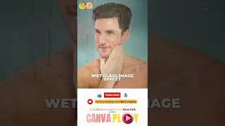 CANVAPLAY | CANVA TUTORIALS PLAYLIST PART 3 #canva #canvaeffects #canvatutorial #fyp #shorts