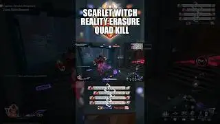 Marvel Rivals Clip- Scarlet Witch Reality Erasure Quad Kill