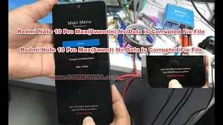 Redmi Note 10 Pro Max(Sweetin) NV Data is Corrupted Fix File