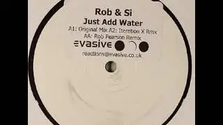 Rob & Si - Just Add Water [2004]