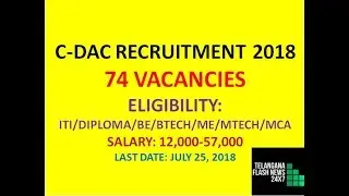 C DAC RECRUITMENT NOTIFICATION 2018 | 74 VARIOUS VACANCIES | JOB SEARCH |