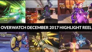Overwatch 2017 December Highlight Reel