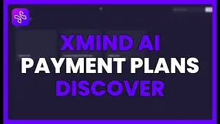 XMIND AI PAYMENT PLANS: DISCOVER the IDEAL VERSION for YOU