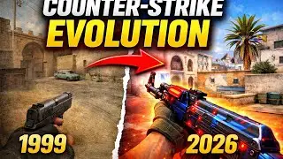THE COMPLETE CS:GO EVOLUTION  FROM (1999 TO 2026).....