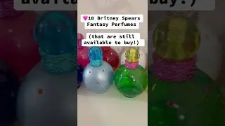 🩷10 Britney Spears Fantasy Perfumes(that are still available to buy!)