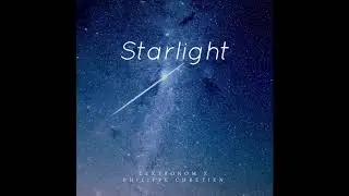 LeXtronom X Philippe Chretien - Starlight