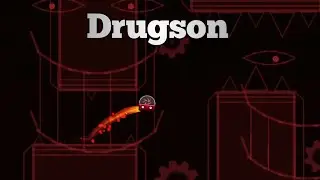 Drugson 100% by TheReallAgYT (Not rated/Probably Easy Demon) (Copy)