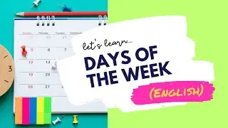 Days of the Week: Fun Learning for Kids with Little Languages!