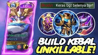 BUILD BROKEN AUTO KEBAL BURST! BUILD GLOBAL BELERICK TERKERAS ANTI MATI! | MLBB