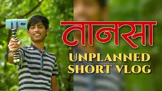Tansa dam unplanned short Vlog. by A two M vlogs
