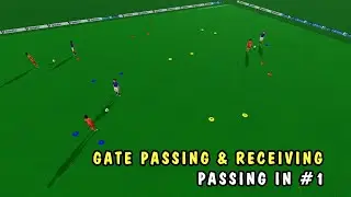 ⚽ GATES - PASSING IN & RECEIVING DRILL (VARIATION #1️⃣) -  Improve Combination Play ⚽ (08ZI0N)