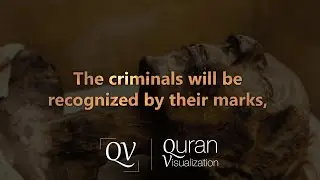 Surah Ar-Rahman l | Verse 41-53 | Tareq Mohammad  | Quran Visualization