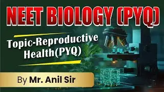 Reproductive Health (PYQ) #neetpyq #biology  #biologypyq #neetbiologypyq #reproductivehealth 