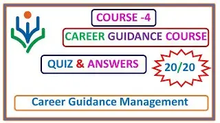 course-4 career guidance quiz and answers