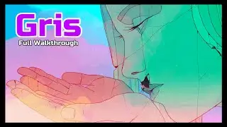 GRIS on PC Full Walkthrough (No Commentary, long play, 720p)