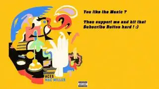MacMiller - Faces (FullMixtape)
