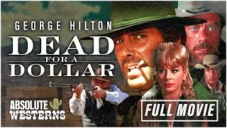 An Ultimate Western Classic I Dead For A Dollar (1968) I Full Movie