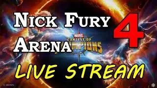 Nick Fury Arena - Part 4 | Marvel Contest of Champions Live Stream