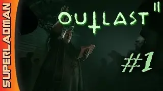 Lets Play Outlast 2 Blind - Hard Mode #1