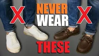 7 Shoes Men Should NEVER Wear!