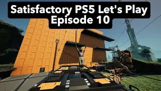 SAM, Computers, and Heavy Modular Frames | Satisfactory PS5 Let's Play EP10!
