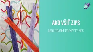 Ako všiť zips - obojstranne prekrytý