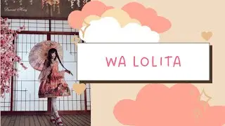 Lolita Guide | Wa
